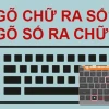 Cách Sửa Lỗi Máy Tính Gõ Số Ra Chữ Cực Nhanh 2026