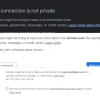 Cách Sửa Lỗi Your Connection Is Not Private Cực Nhanh Và Hiệu Quả 2026