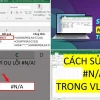 Khắc Phục Lỗi #N/A Hàm VLOOKUP: Hướng Dẫn Chi Tiết