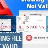 Sửa Lỗi Drawing File Is Not Valid AutoCAD Nhanh Chóng