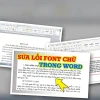 Sửa lỗi phông chữ online: Tuyệt chiêu cứu cánh văn bản lỗi