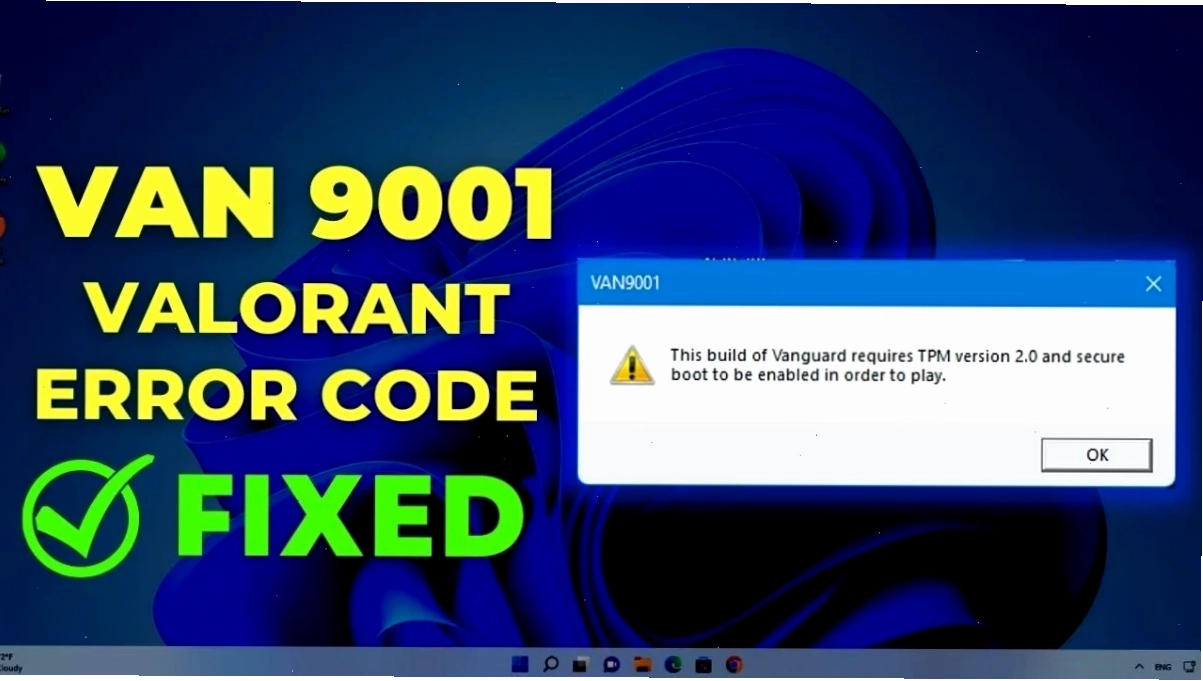 Bật Secure Boot để khắc phục lỗi VAN9001
