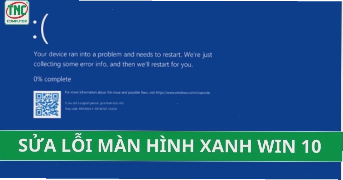 Cách khắc phục lỗi màn hình xanh win 10