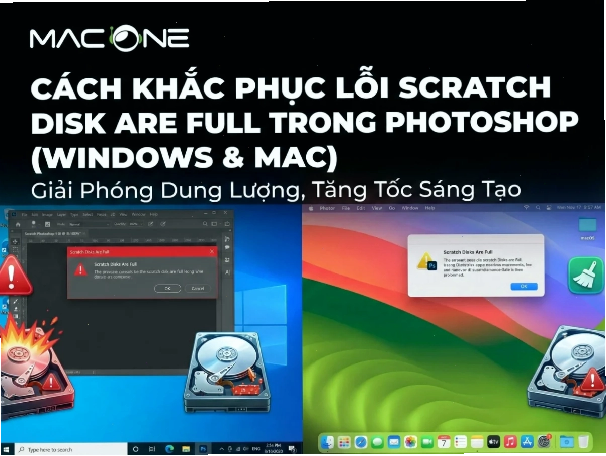 Cách Khắc Phục Lỗi Scratch Disk Are Full Trong Photoshop (Windows & Mac)
