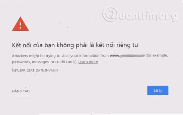 Cách sửa lỗi kết nối của bạn không phải là kết nối riêng tư trên Chrome