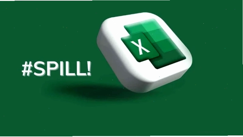 Cách sửa lỗi spill trong Excel: Hiểu rõ thông báo #SPILL!