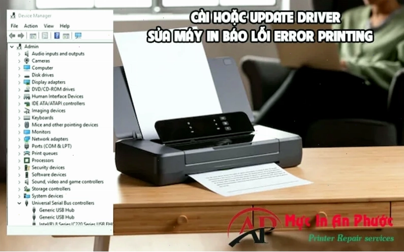 Cài hoặc Update Driver Sửa máy in báo lỗi Error Printing