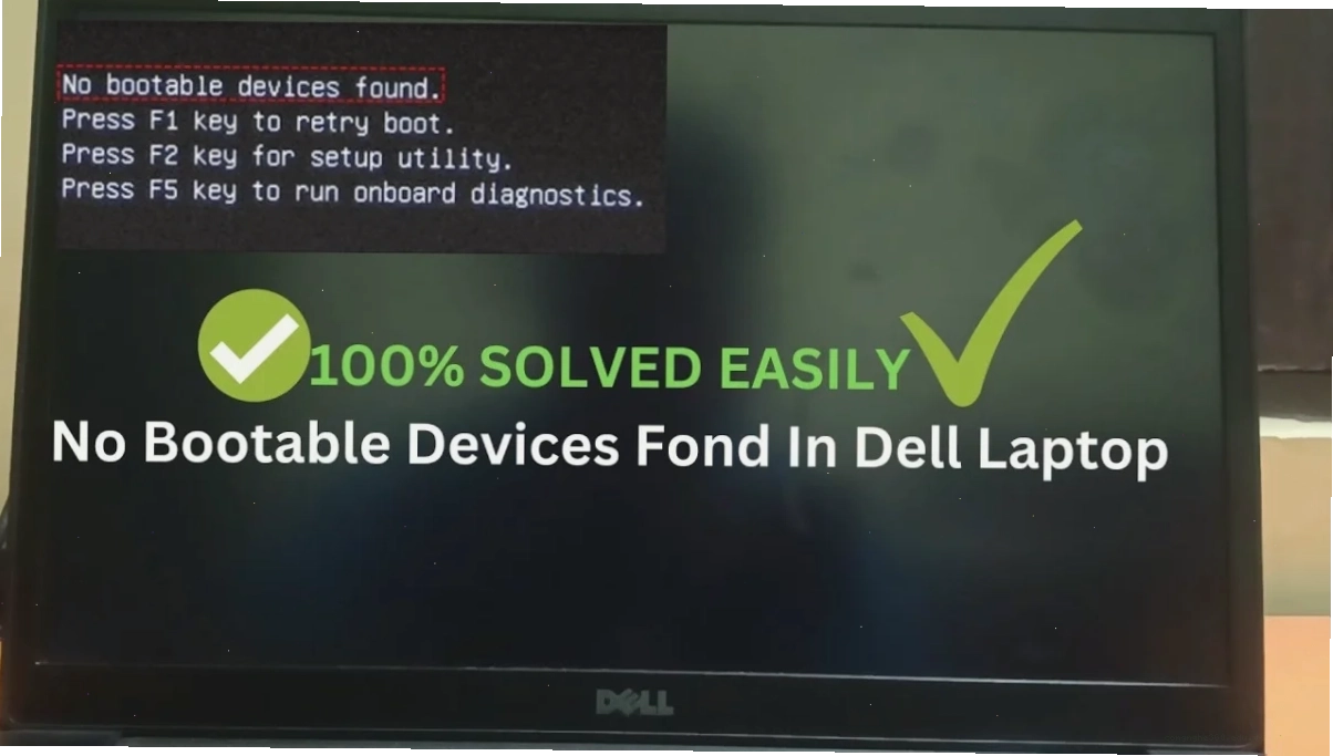 Kiểm tra cài đặt BIOS sửa lỗi boot device not found dell Windows 11