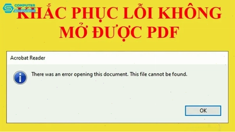 Lỗi file PDF không mở được do cấu trúc bị hỏng