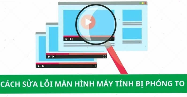 Lỗi Màn Hình Máy Tính Bị Phóng To (11)