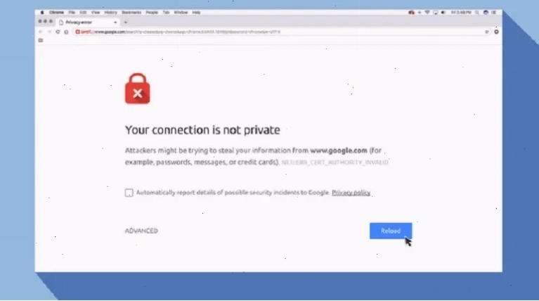 Lỗi Your connection is not private trên trình duyệt Chrome