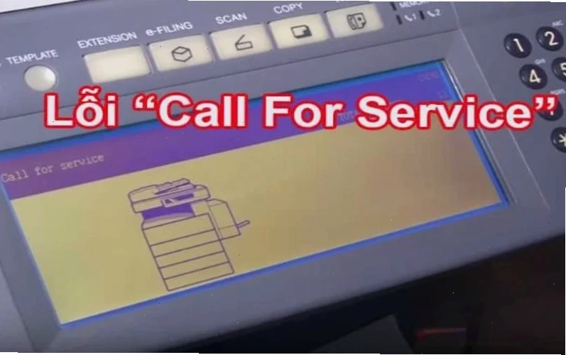 Màn hình máy Photocopy Toshiba hiển thị lỗi Call for Service