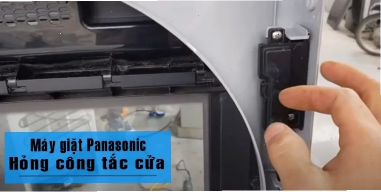 Máy giặt panasonic báo lỗi U12 do hỏng công tắc cửa