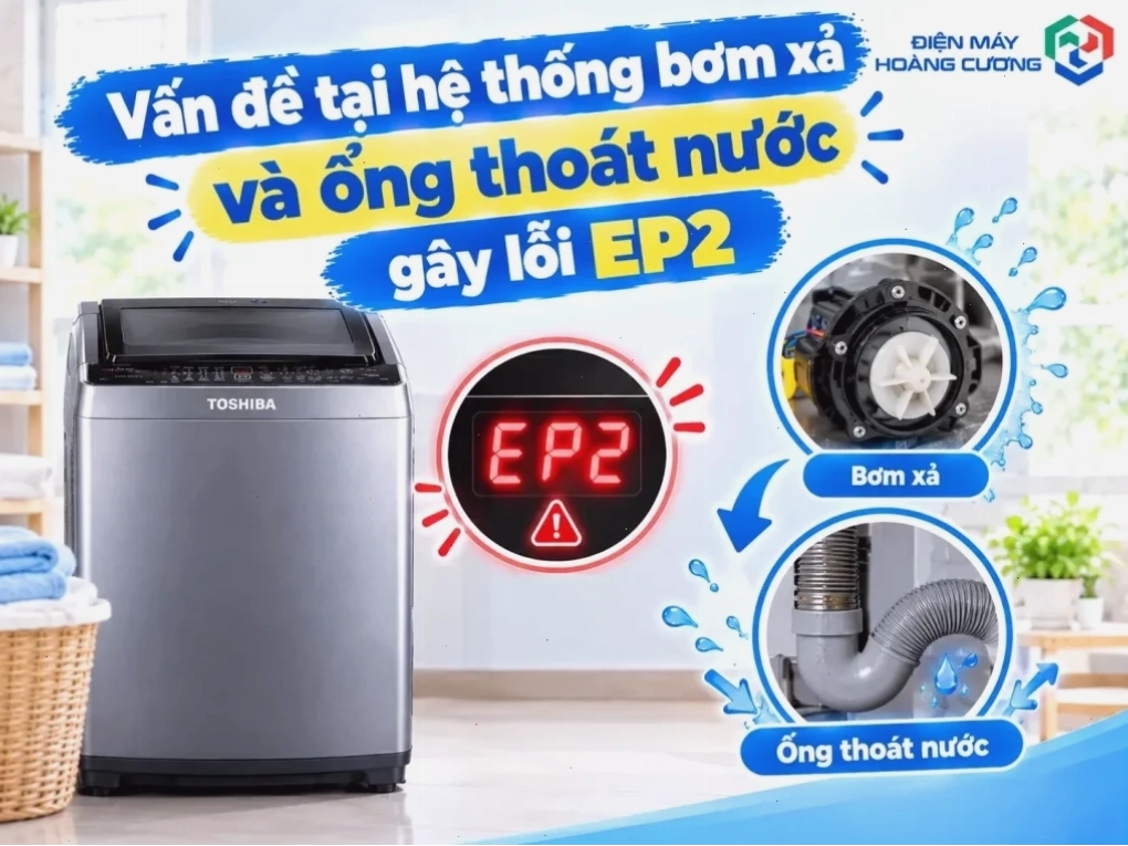 Máy giặt Toshiba báo lỗi EP2