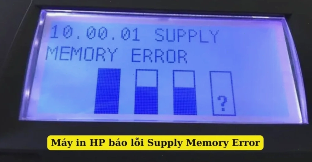 Máy in HP báo lỗi supply memory error, hướng dẫn hạ cấp firmware