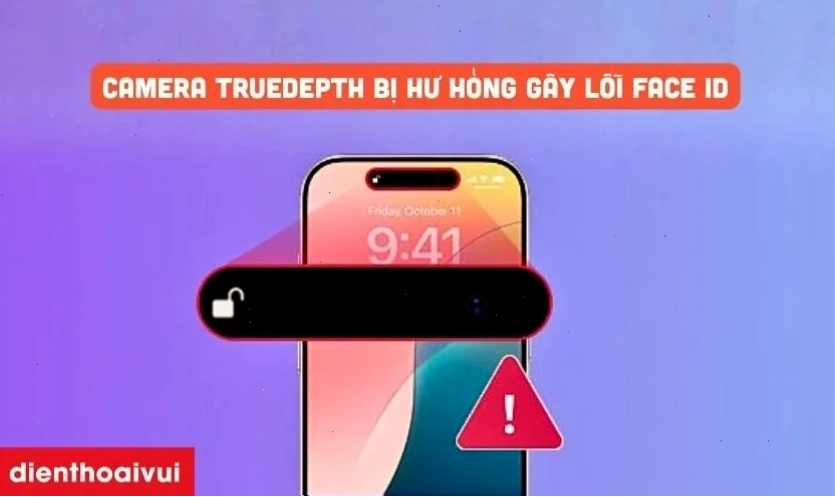 Nguyên nhân do đâu khiến iPhone bị mất Face ID - Camera TrueDepth bị hỏng