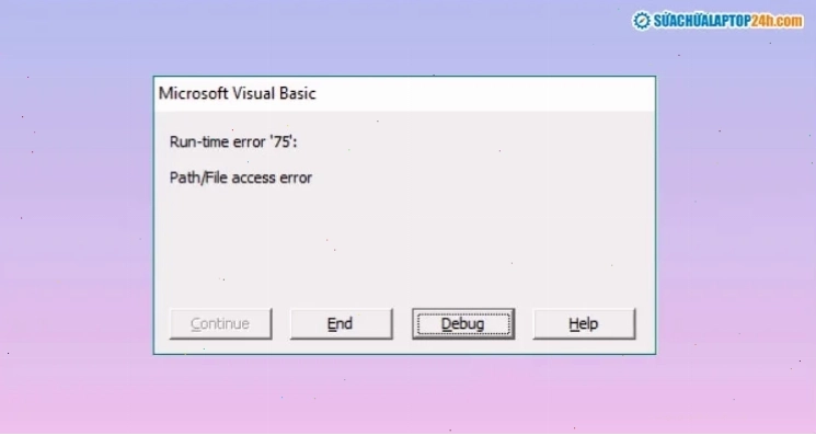 Thông báo lỗi Path/File access error trong VBA Excel