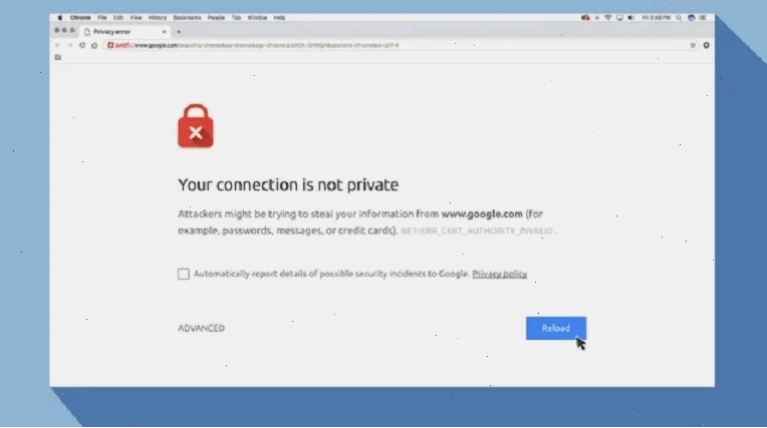 Thông báo lỗi Your connection is not private trên trình duyệt