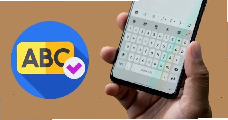 Tính năng bật, tắt sửa lỗi chính tả trên điện thoại Android