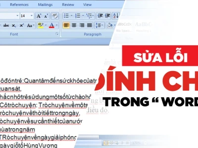 Bóc trần lỗi chữ liền nhau trong Word và cách khắc phục triệt để