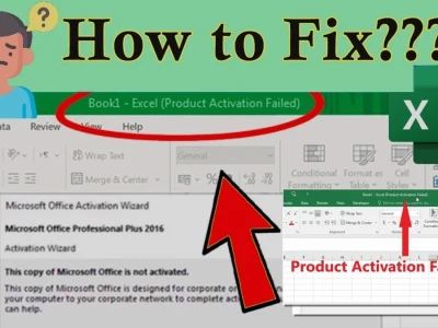 Cách sửa file Excel bị lỗi Product Activation Failed Tức Thì