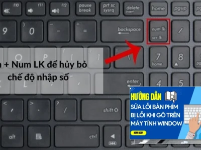 Cách sửa lỗi bàn phím tự nhảy chữ Win 11: Nguyên nhân và giải pháp triệt để