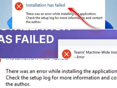 Cách sửa lỗi Installation has failed khi cài Microsoft Teams: Lời giải đáp gai góc