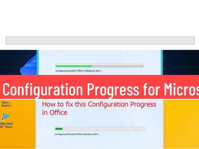 Chiến Thắng Lỗi Configuration Progress Office 2010 Khó Chịu