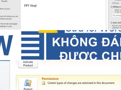 Khám phá Cách sửa Word bị lỗi không viết được Độc quyền năm 2026