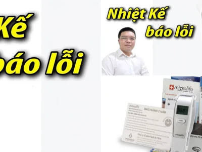 Máy Đo Nhiệt Độ Microlife Bị Lỗi Cách Sửa Đơn Giản Hiệu Quả