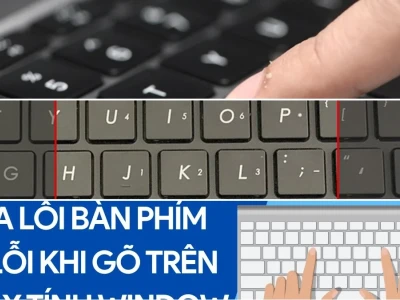 Sửa lỗi bàn phím tự nhảy chữ Win 7: Chuyên gia lật tẩy nguyên nhân không ngờ