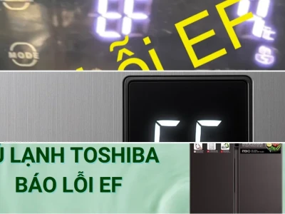 Sửa Lỗi EF Tủ Lạnh Toshiba: Nguyên Nhân Bất Ngờ & Giải Pháp Cứu Vãn Tình Thế