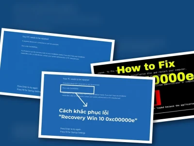 Sửa lỗi recovery Win 10 0xc00000e: Lầm tưởng chết người và sự thật phũ phàng