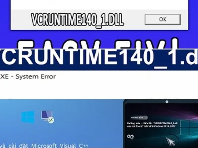 Sửa lỗi vcruntime140_1.dll: Tại sao bạn cứ gặp phải và cách khắc phục triệt để?